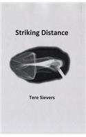 Striking Distance