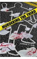 Murdering the Third
