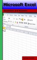 Microsoft Excel: Questions and Answers