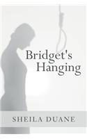 Bridget's Hanging