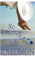 No Tomorrow