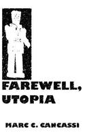 Farwell, Utopia