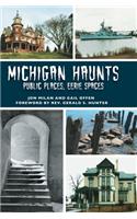 Michigan Haunts