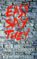 Easy Say They