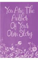 Pastel Chalkboard Journal - You Are The Author Of Your Own Story (Purple)