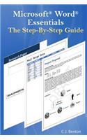 Microsoft Word Essentials The Step-By-Step Guide