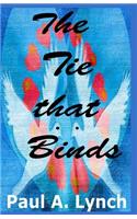 The Tie That Binds