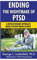 Ending The Nightmare of PTSD