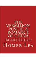 Vermilion Pencil, A Romance of China