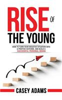 Rise of the Young