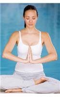Yoga Notebook: Blank Journal Diary Log(20 Yoga 150 Lined)