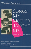 Songs My Mother Taught Me