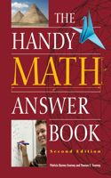 The Handy Math Answer Book: (The Handy Answer Book Series)