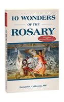 10 Wonders of the Rosary