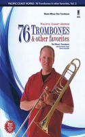 Pacific Coast Horns - 76 Trombones & Other Favorites, Vol. 2