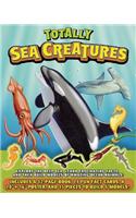 Totally Sea Creatures [With 24 Fact Cards and Poster and 5 Models]