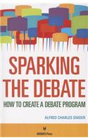 Sparking the Debate
