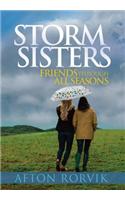 Storm Sisters: Friends Though All Seasons