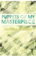 Puppets of My Masterpiece
