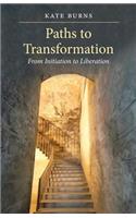 Paths to Transformation