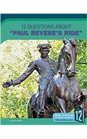 12 Questions about Paul Revere's Ride