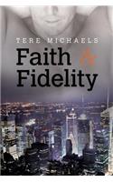 Faith & Fidelity