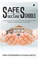 Safe and Secure Schools