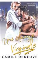 danse virginale: Une Romance de Milliardaire