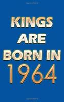 Kings Are Born In 1964 Notebook