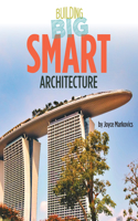 Smart Architecture: (Building Big)