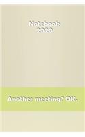 Lined Notebook: 2020 Daily Planner - To Do List, Appointment Notebook, Financial Planner