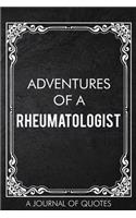 Adventures of A Rheumatologist