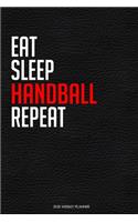 Eat Sleep Handball Repeat