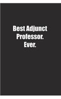 Best Adjunct Professor. Ever.