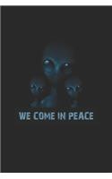 We Come In Peace Alien