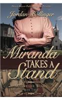 Miranda Takes a Stand: Volume 3 (Manchester Women)