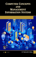 Computer Concepts and Management Information Systems