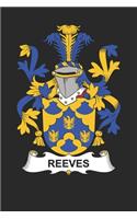 Reeves: Reeves Coat of Arms and Family Crest Notebook Journal (6 x 9 - 100 pages)