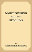 Night Bombing with the Bedouins