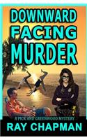 Downward Facing Murder