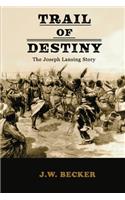 Trail of Destiny