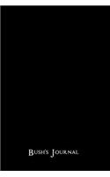 Bush's Journal