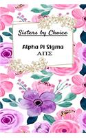 Sisters by Choice Alpha Pi Sigma