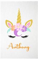 Anthony A5 Lined Notebook 110 Pages: Funny Blank Journal For Lovely Magical Unicorn Face Dream Family First Name Middle Last Surname. Unique Student Teacher Scrapbook/ Composition Great