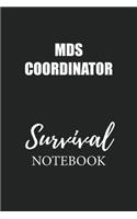 MDS Coordinator Survival Notebook