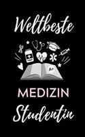 Weltbeste Medizin Studentin: A5 Notizbuch PUNKTIERT schöner Spruch für zukünftige Ärzte Medizinstudium Studentennotizbuch Mediziner Tagebuch Physikum Studienbeginn