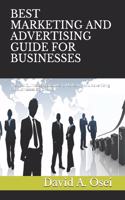 Best Marketing and Advertising Guide for Businesses