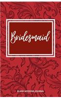 Bridesmaid Small Size Blank Journal-Wedding Planner&To-Do List-5.5