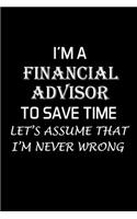 I'm a Financial Advisor to Save Time