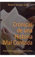 Cronicas de una Historia Mal Contada